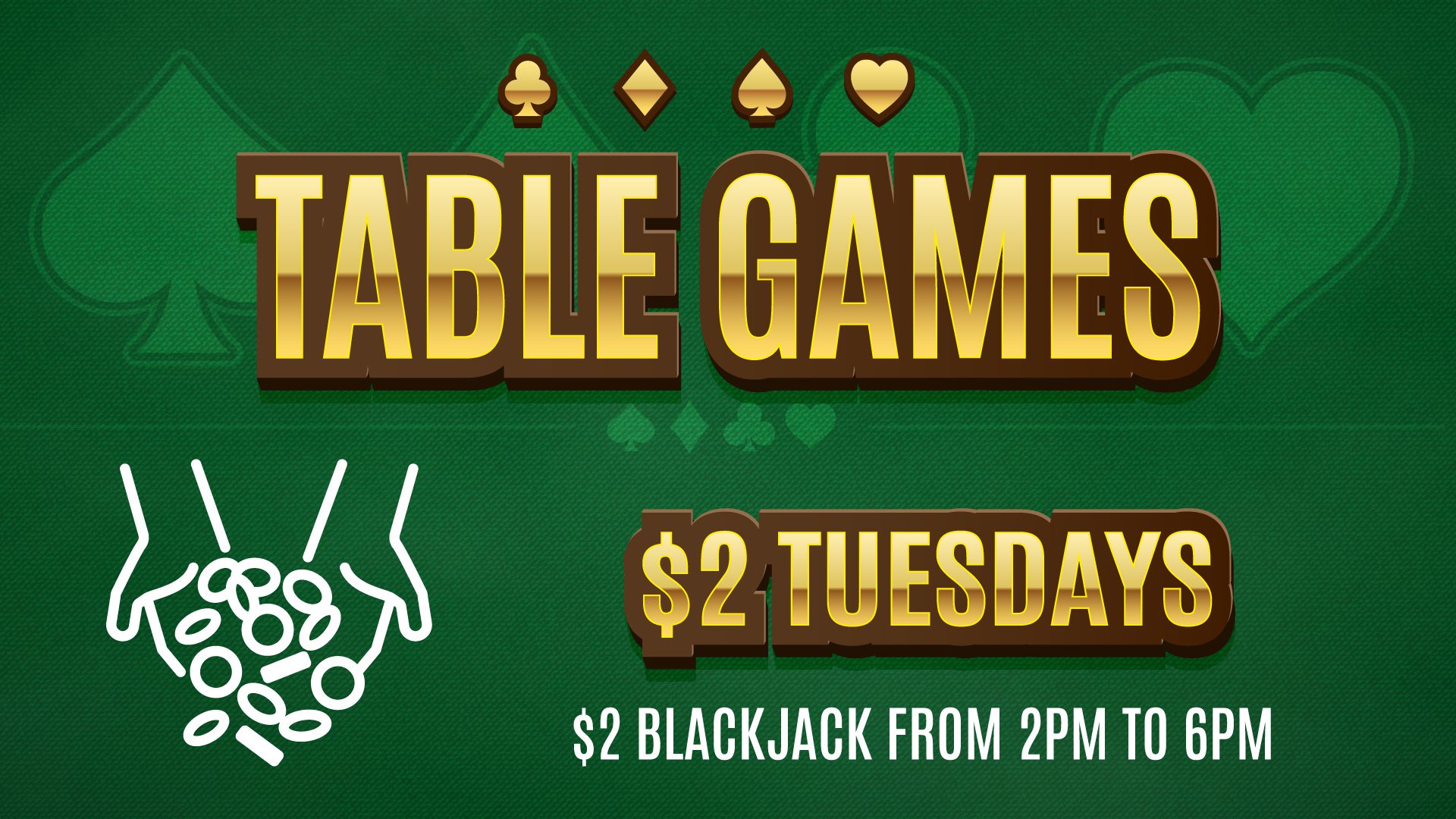 Table Games $2 Tuesdays (TV)